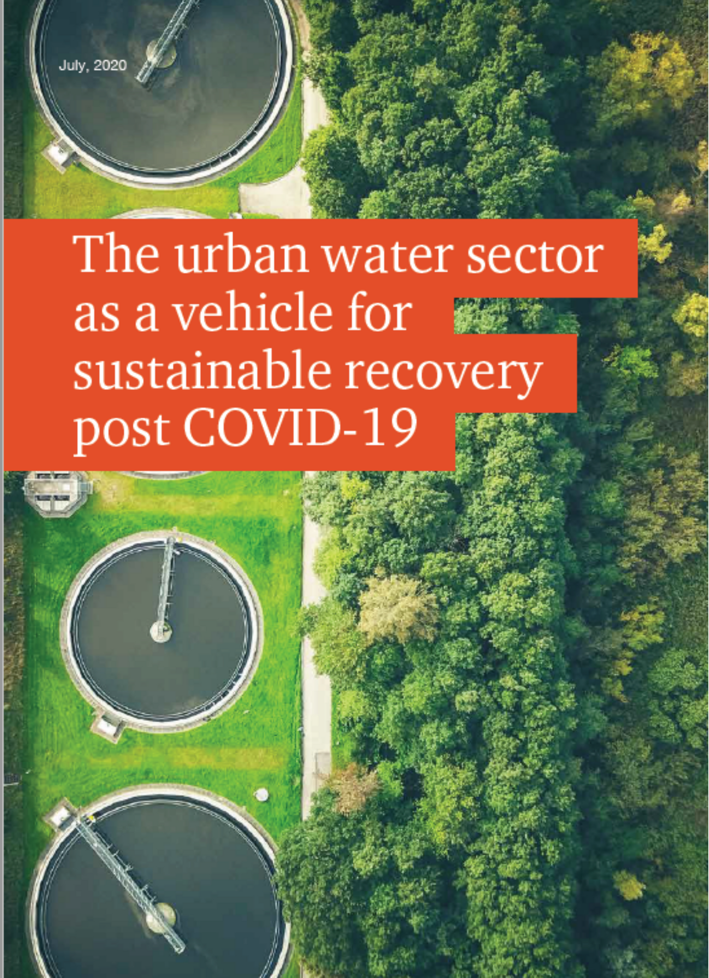 The urban water sector as a vehicle for Sustainable Recovery post COVID-19