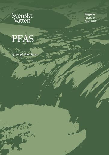 Svenskt Vatten report on PFAS