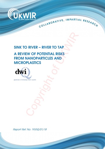 'Sink to River, River to Tap’ microplastics report - UK Water Industry Research